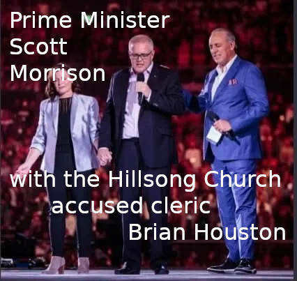 Scott Morrison, Hillsong Church, Parliament Rapist, Brian Houston